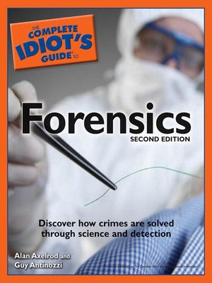 The Complete Idiot's Guide to Forensics - ebook
